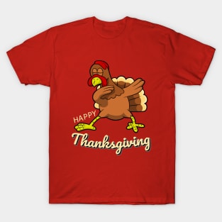 happy thanksgiving dabbing turkey funny T-Shirt